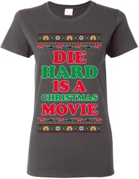 Die Hard is a Christmas Movie Classic McClane Nakatomi Ugly Christmas Womens Graphic T-Shirt